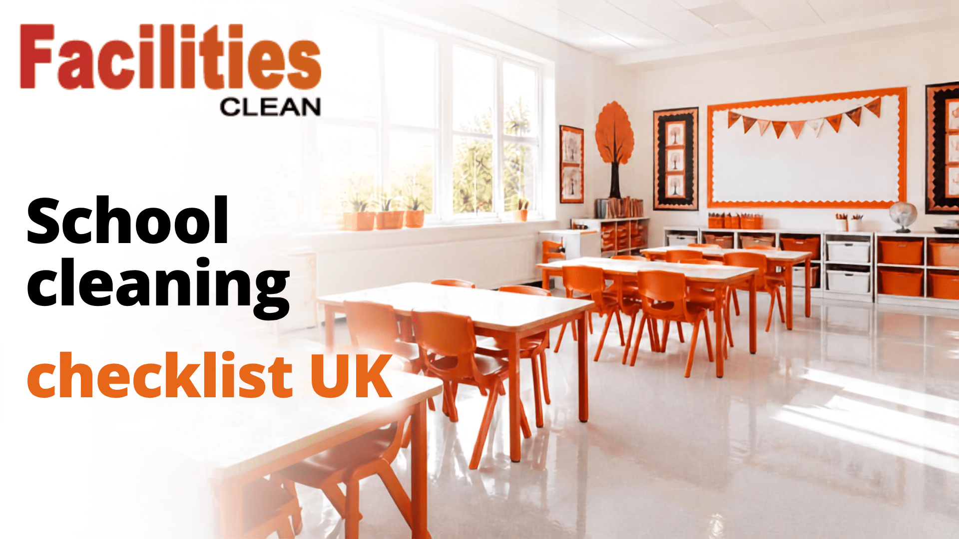 School cleaning checklist UK
